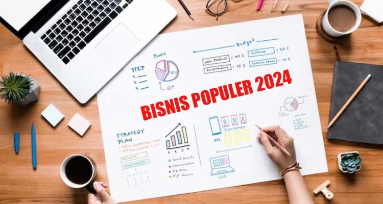 Peluang Bisnis Yang Menjanjikan Ditahun 2024