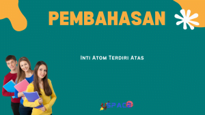 Inti Atom Terdiri Atas