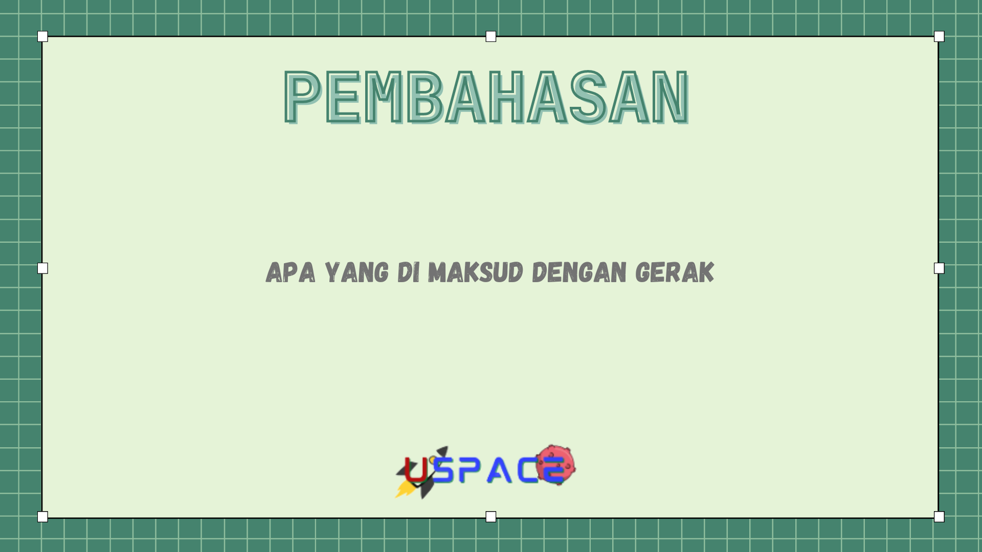 Apa Yang di Maksud Dengan Gerak