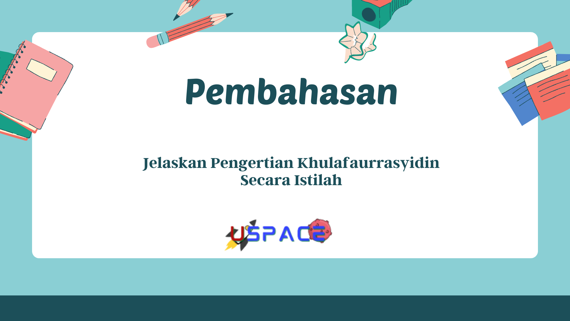 Jelaskan Pengertian Khulafaurrasyidin Secara Istilah