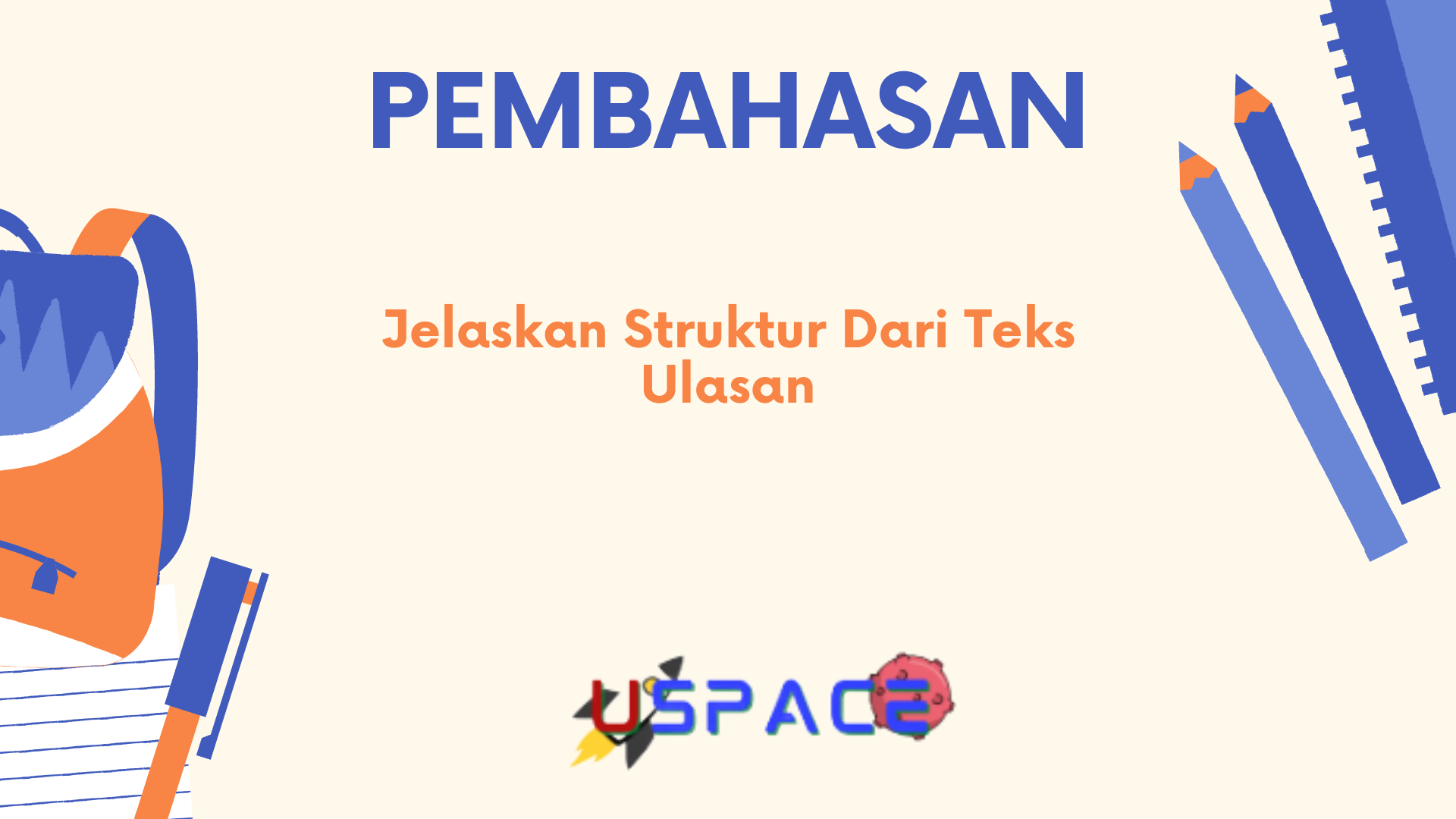 Jelaskan Struktur Dari Teks Ulasan