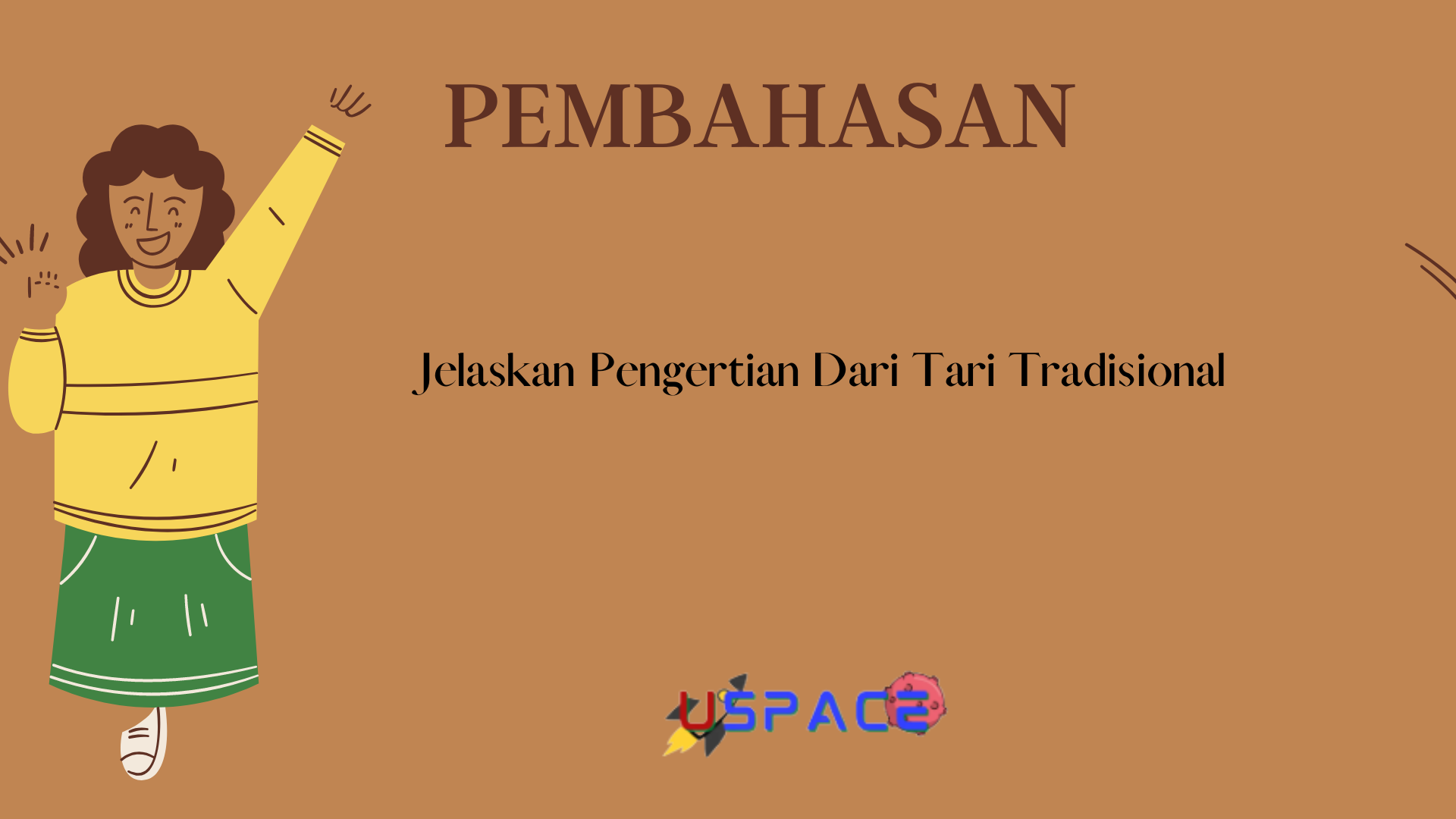 Jelaskan Pengertian Dari Tari Tradisional