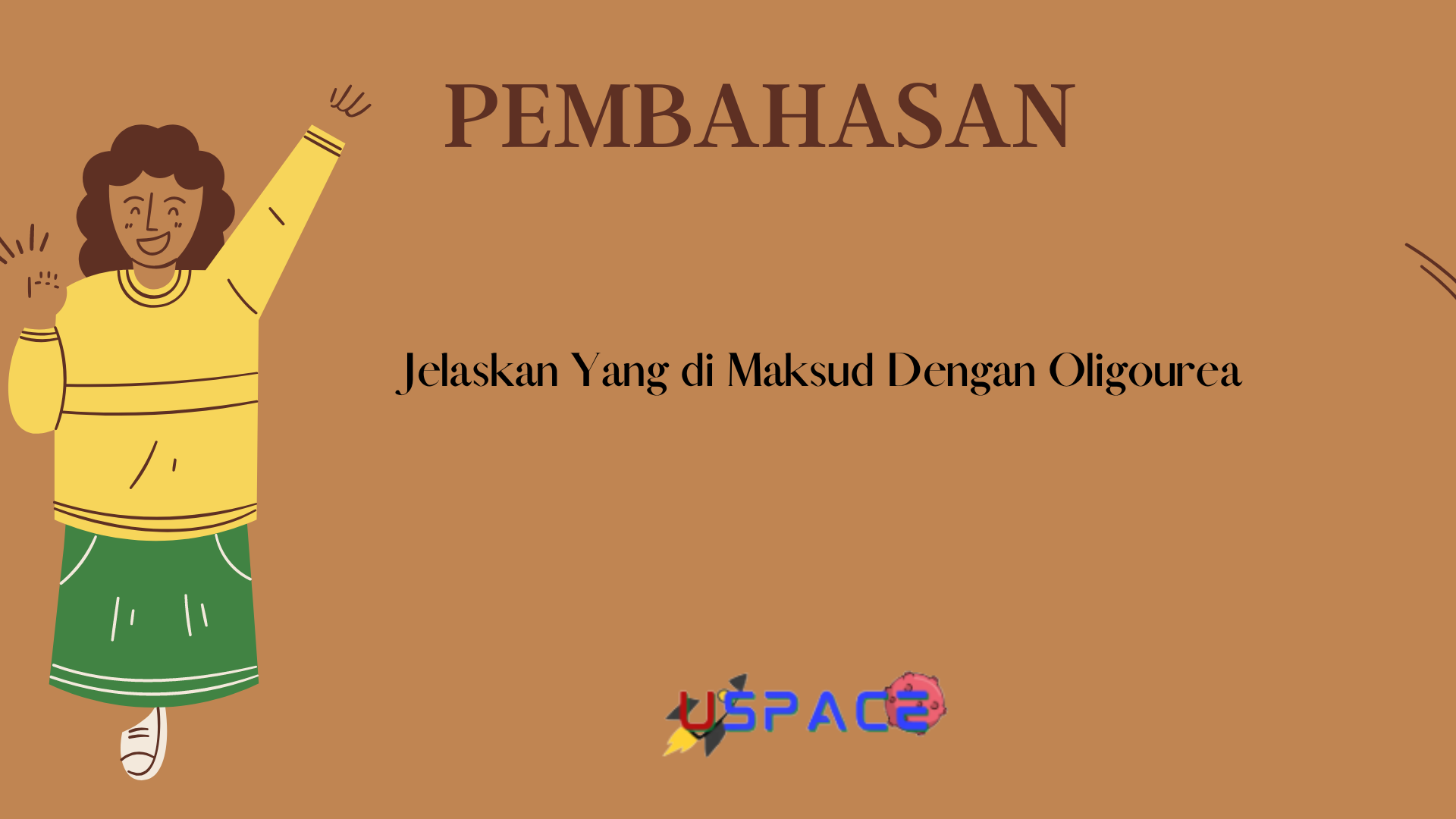 Jelaskan Yang di Maksud Dengan Oligourea