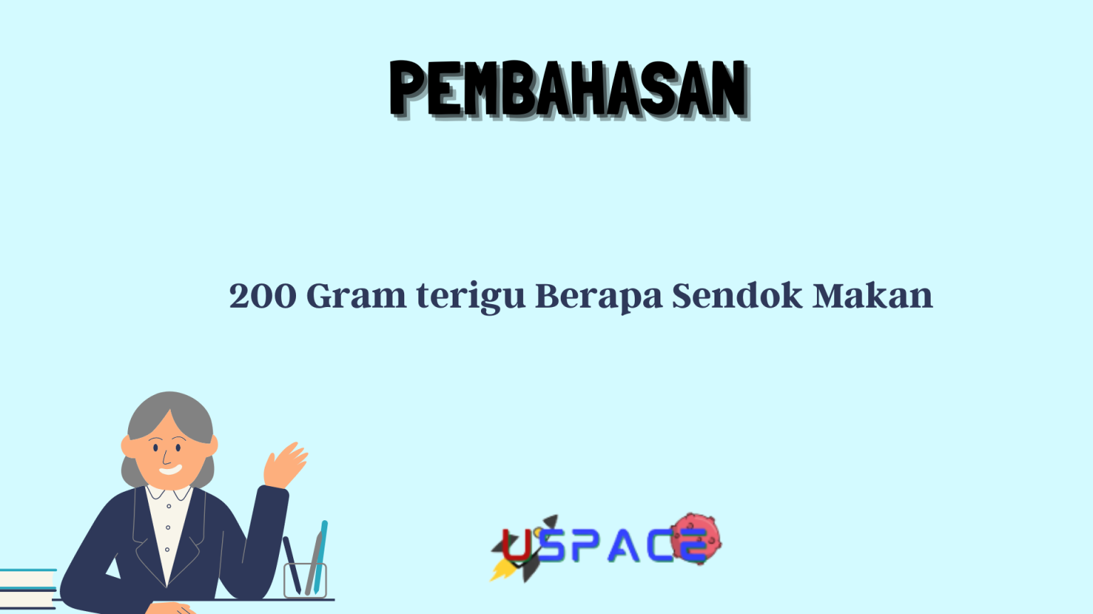 200 Gram Terigu Berapa Sendok Makan