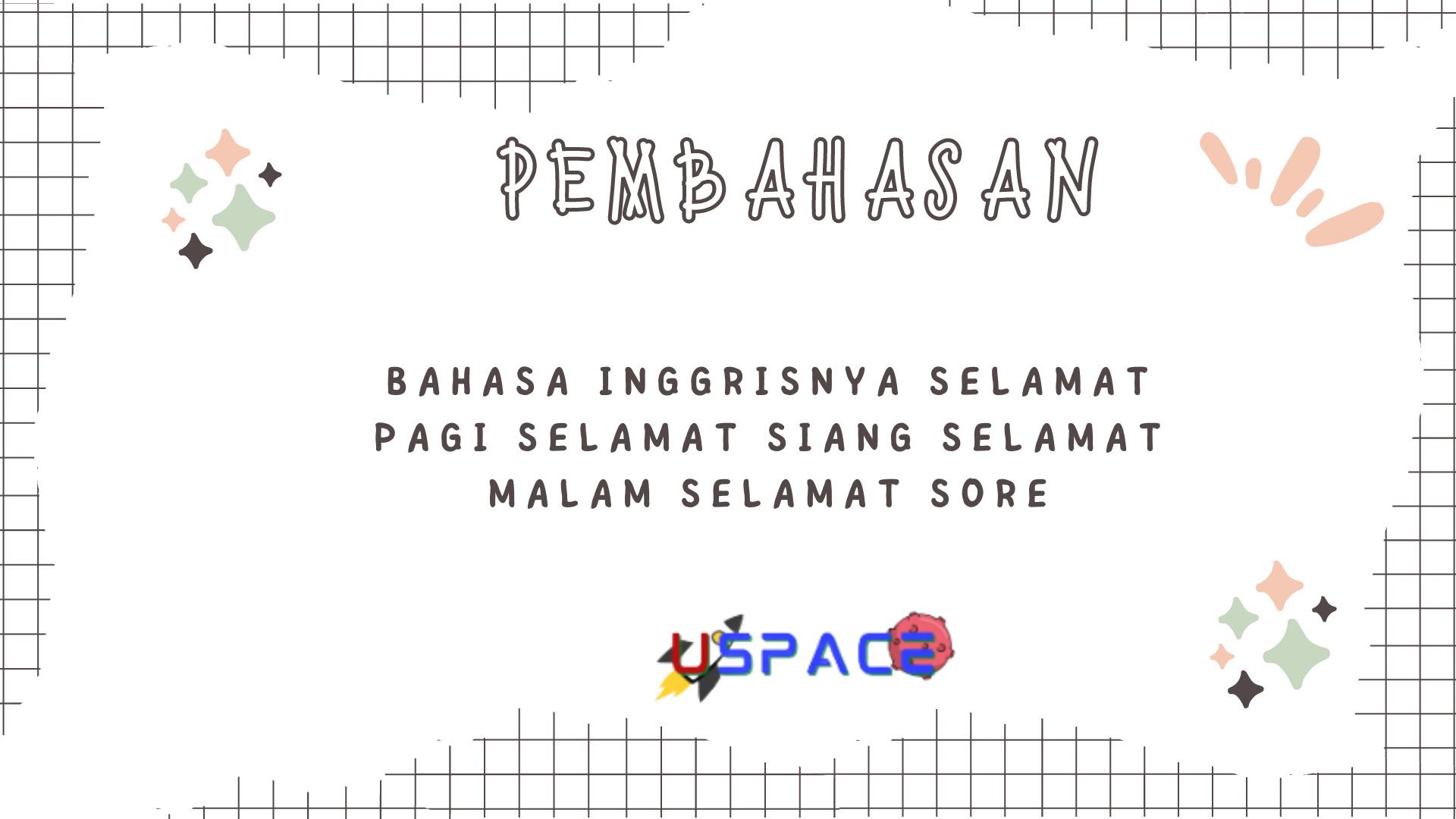 Bahasa Inggrisnya Selamat Pagi Selamat Siang Selamat Malam Selamat Sore