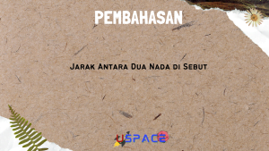 Jarak Antara Dua Nada di Sebut