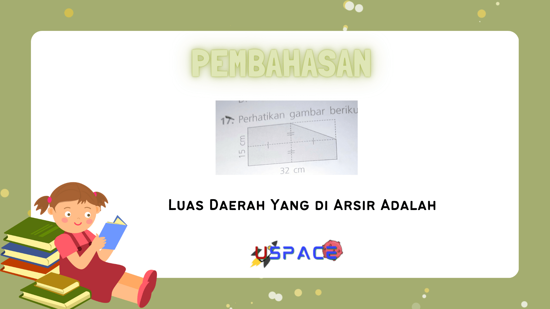 Luas Daerah Yang di Arsir Adalah