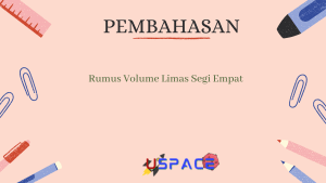 Rumus Volume Limas Segi Empat