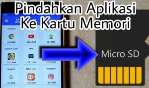 Cara Memindahkan Aplikasi ke Kartu SD 