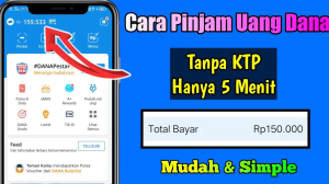 Cara Pinjam Uang di Aplikasi DANA Tanpa KTP