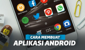 Cara Membuat Aplikasi Android