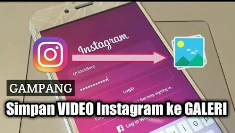 Cara Menyimpan Video Dari Instagram ke Galeri Tanpa Aplikasi