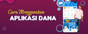 Cara Menggunakan Aplikasi Dana