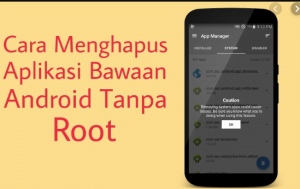 Hapus aplikasi tanpa Root