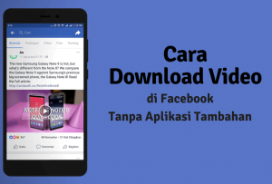 Cara Download Video Facebook Tanpa Aplikasi