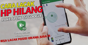 Cara Melacak HP yang Hilang Lewat Aplikasi