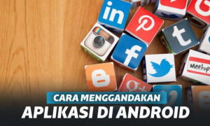 Cara Menggandakan Aplikasi