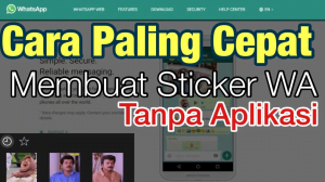 Cara Bikin Stiker WA Tanpa Aplikasi