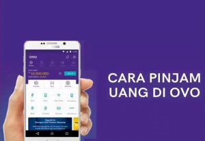 Cara Pinjam Uang di Aplikasi OVO