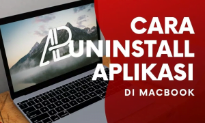 Cara Uninstall Aplikasi di Macbook