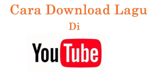 Download Lagu YouTube Tanpa Aplikasi