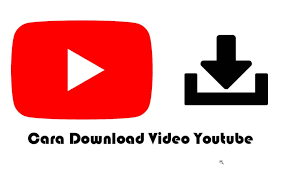 Cara Download Video Youtube Tanpa Aplikasi