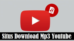 Download MP3 Youtube Tanpa Aplikasi