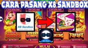 Cara Menggunakan X8 Sandbox Pro APK Higgs Domino RP