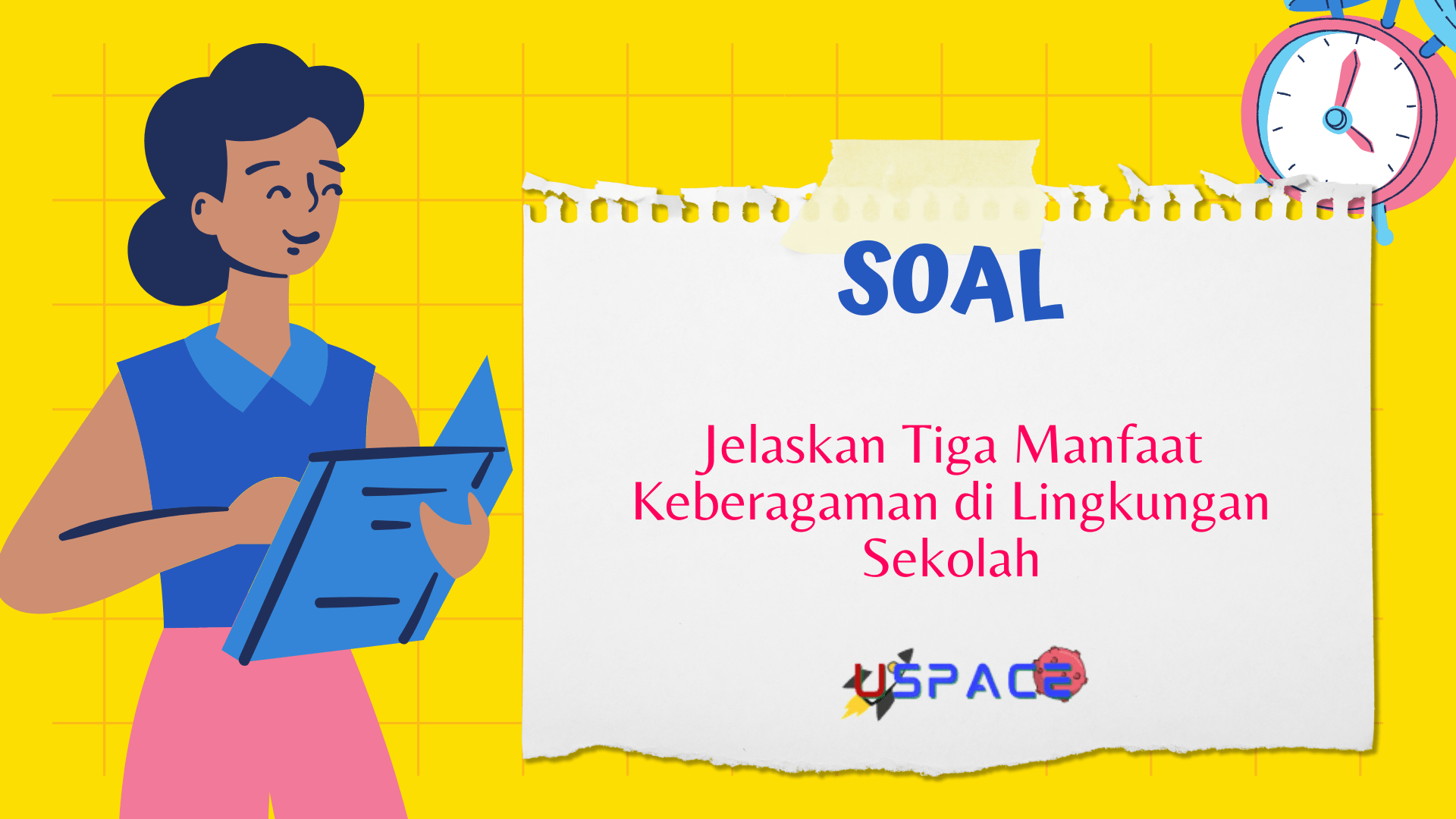 Tiga Manfaat Keberagaman di Lingkungan Sekolah.