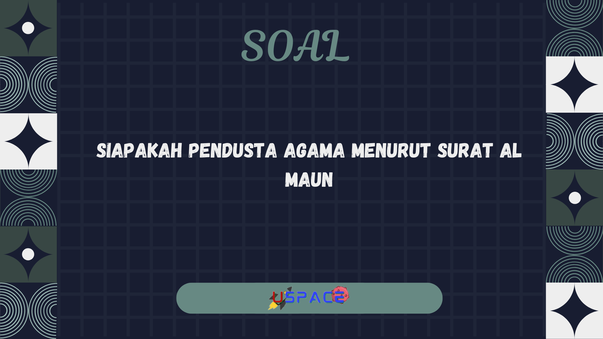 Siapakah Pendusta Agama Menurut Surat Al Maun