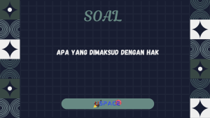 Apa yang Dimaksud dengan Hak