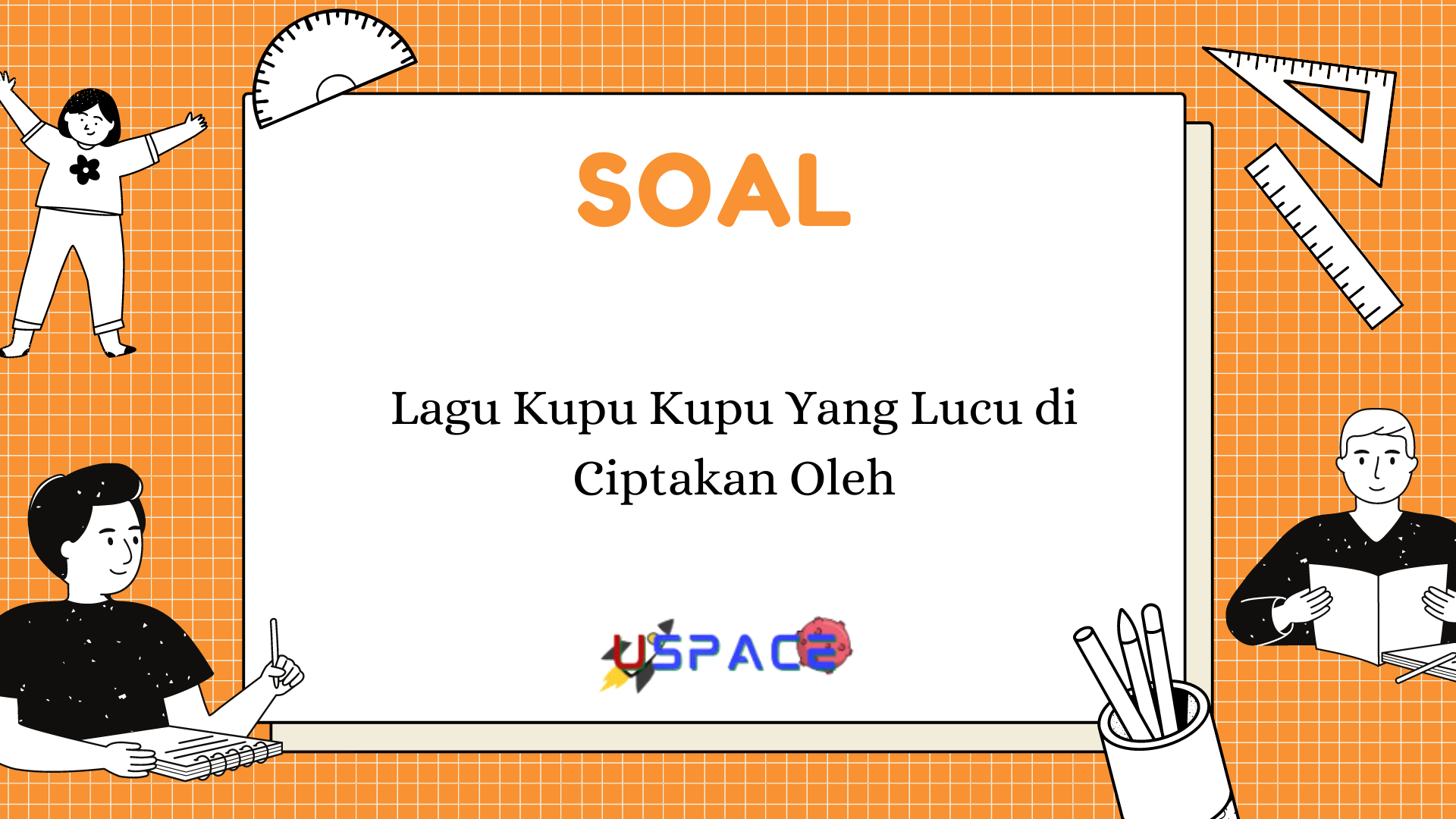 Lagu Kupu-Kupu yang Lucu di Ciptakan Oleh