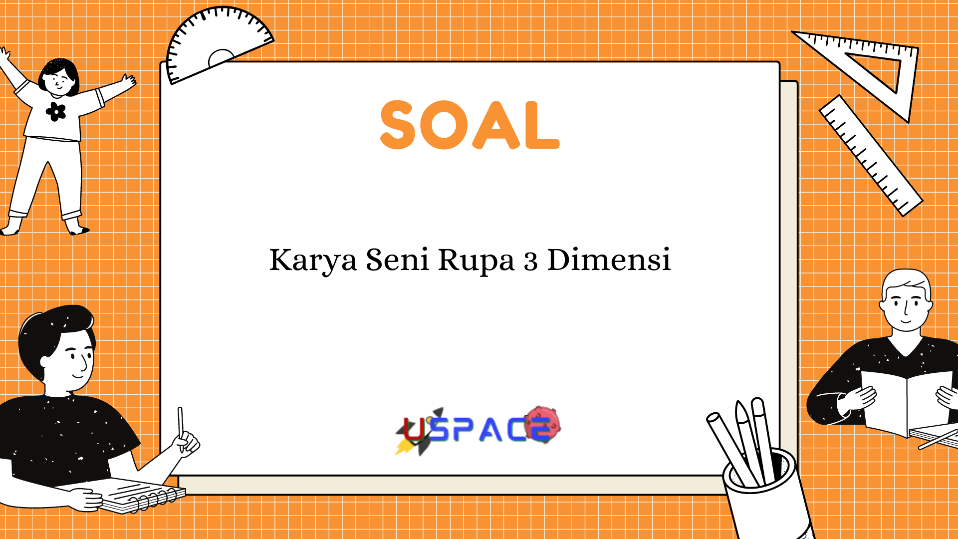 Karya Seni Rupa 3 Dimensi