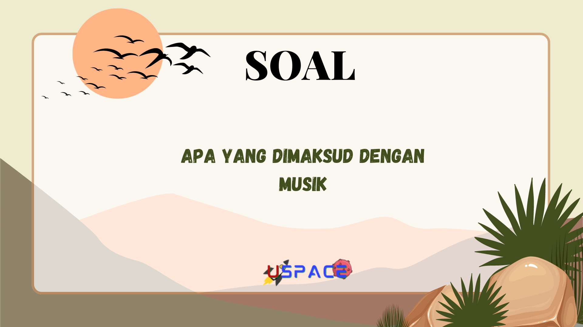 Apa yang Dimaksud dengan Musik