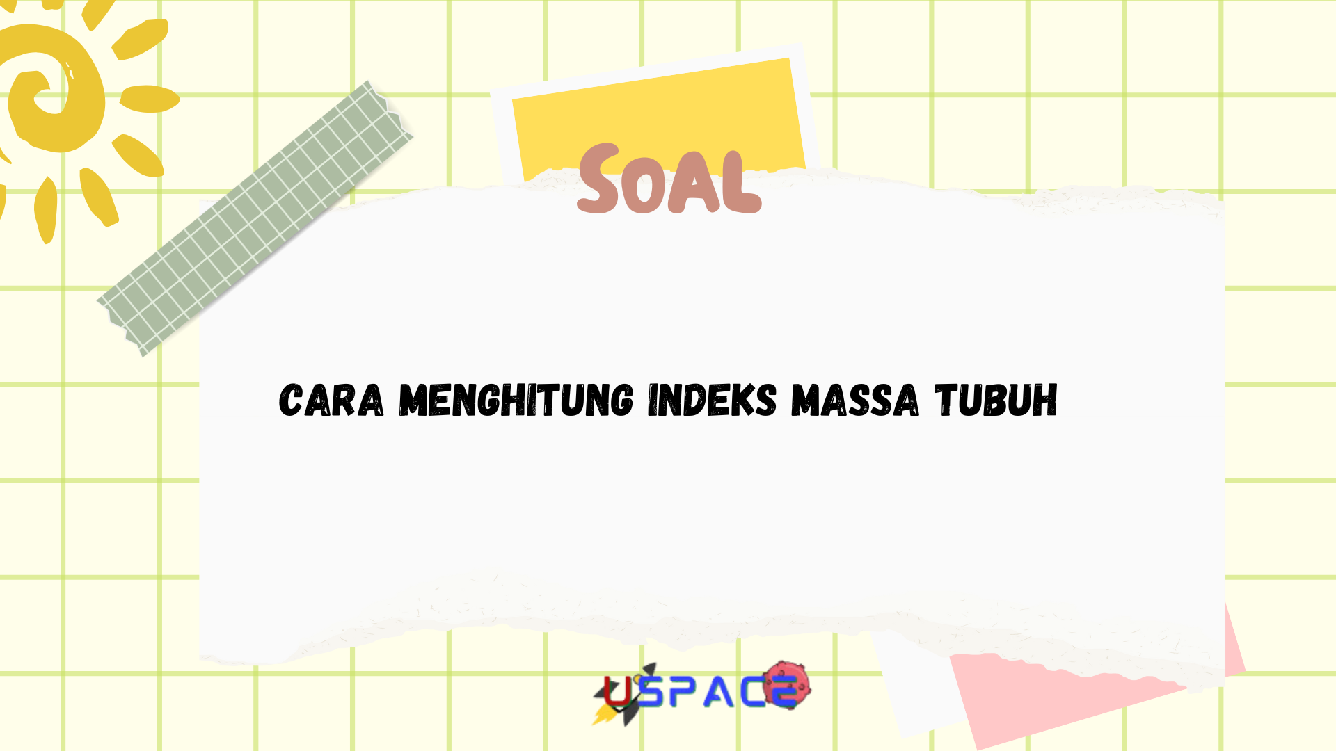 Cara Menghitung Indeks Massa Tubuh