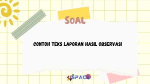 Contoh Teks Laporan Hasil Observasi