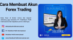 cara membuat akun trading forex