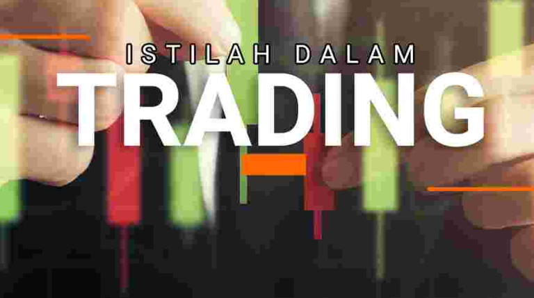 Panduan Lengkap Mengenal Istilah Penting Dalam Trading Forex