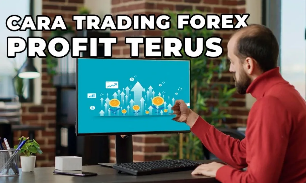 cara trading forex paling aman dan profit