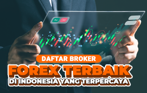 Broker Forex Terbaik di Indonesia