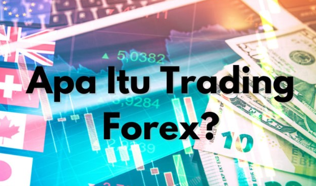 Arti Trading Forex