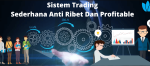 Sistem Trading Forex Sederhana