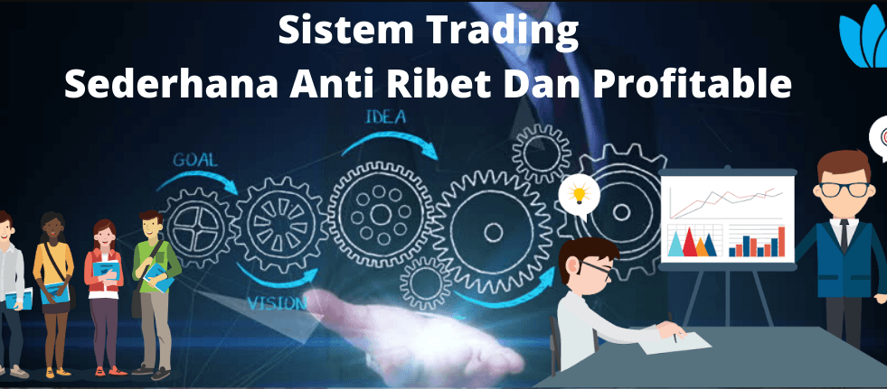 Sistem Trading Forex Sederhana