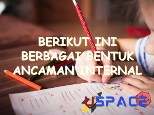 berikut ini berbagai bentuk ancaman internal kecuali 29872