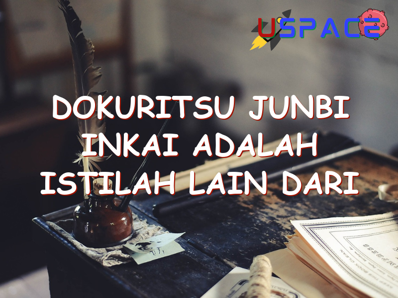 dokuritsu junbi inkai adalah istilah lain dari sebuah organisasi yaitu 29361