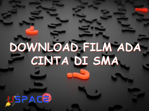 download film ada cinta di sma 29114