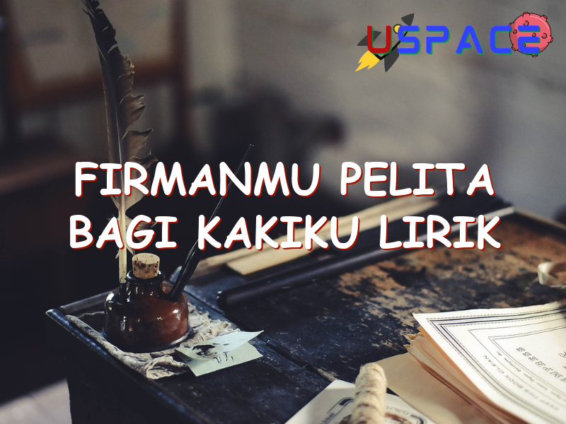 firmanmu pelita bagi kakiku lirik 29067