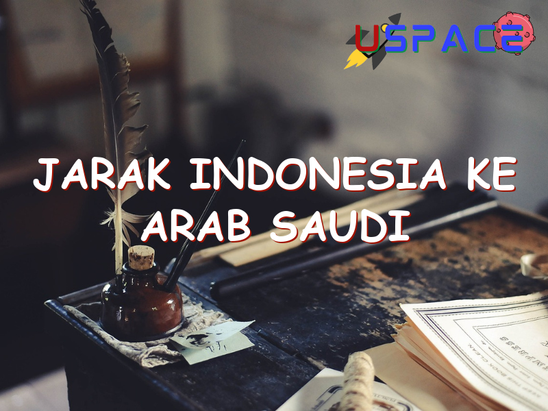 jarak indonesia ke arab saudi 29188