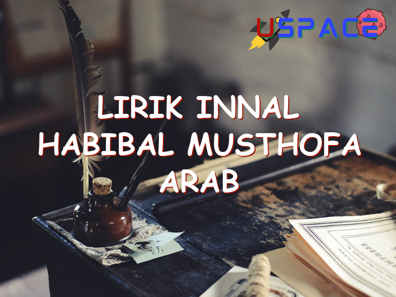 lirik innal habibal musthofa arab 29003