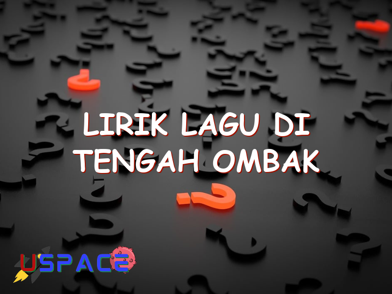 lirik lagu di tengah ombak 29023